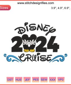 "2024 Disney Cruise Mickey Embroidery Design: Vibrant digital stitching featuring Mickey Mouse welcoming 2024."