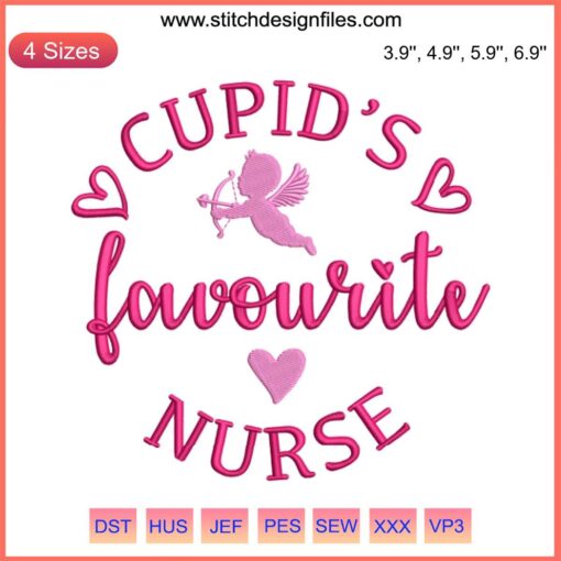 Cupid's Favorite Nurse Embroidery Design: Valentine's Day heart, arrow, nurse hat, red accents; digital stitching pattern.