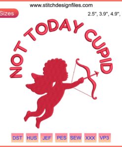 "Anti-Valentine's embroidery: 'Not Today Cupid' design with arrow and heart motif. Perfect for Valentine's Day stitching projects."