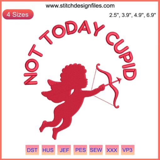 "Anti-Valentine's embroidery: 'Not Today Cupid' design with arrow and heart motif. Perfect for Valentine's Day stitching projects."