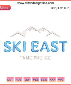 "Ski East Tame the Ice embroidery design: Skiing-themed digital stitching featuring skis and snowflakes, ideal for winter sports apparel."