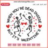 "Funny Valentine Skeleton Embroidery Design: 'When You're Dead Inside' with stitched hearts, perfect for humorous digital stitching."