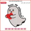 Cute ghost with heart, "Be My Valentine" text, embroidery design, funny digital stitching. Valentine's Day-themed, playful ghost.