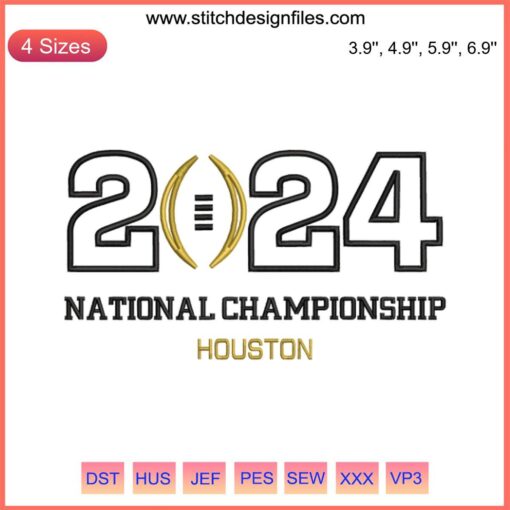 "2024 National Championship Houston Embroidery Design | College Football Playoff Digital Stitching Logo Design"