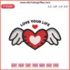Winged Heart Embroidery Design: Valentine’s Gift, Love Your Life Theme, Digital Stitching, Red Heart with Wings, Romantic Decor
