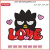 Badtz Maru Valentine Embroidery Design, Sanrio Digital Stitching, Cute Penguin Love Theme for Valentine's Day Crafting