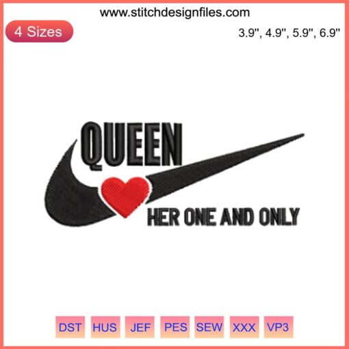 Queen Her One and Only Embroidery Design featuring crown motif, King and Queen Digital Stitching, intricate royal pattern.