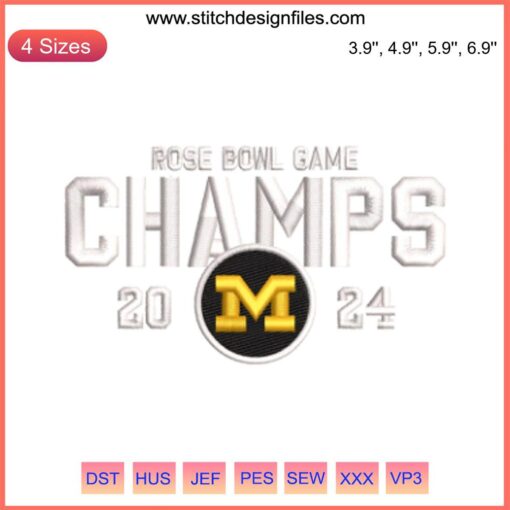 "Michigan Wolverines 2024 Rose Bowl Champs Embroidery Design, digital stitching, football emblem, embroidery pattern"