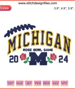 Michigan Rose Bowl Champions 2024 Embroidery Design: Blue & Maize Stitching, Wolverine Logo, Perfect Gift for Fans