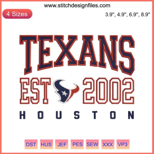 Houston Texans EST 2002 NFL Embroidery Design featuring team logo, digital stitching, perfect for Houston Texans fan gear.
