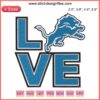 Detroit Lions Heart Embroidery Design: American Football Digital Stitching, Team Logo, Sport Craft Pattern