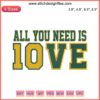 Green Bay Packers Jordan Love 10 Embroidery Design, digital stitching, All You Need Is Love, football-themed embroidery pattern
