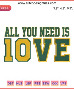 Green Bay Packers Jordan Love 10 Embroidery Design, digital stitching, All You Need Is Love, football-themed embroidery pattern