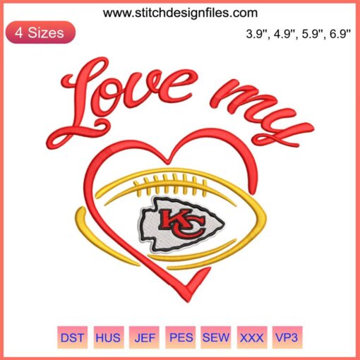 Kansas City Chiefs Embroidery Design | NFL Football Stitch | Digital Stitching Logo | Love My Chiefs | Team Spirit Embroidery