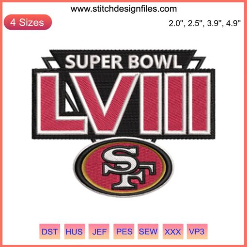Super Bowl LVIII SF 49ers Logo Embroidery Design, 2024 Digital Stitching, NFL San Francisco 49ers Super Bowl Embroidery Pattern