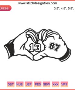 Travis Kelce 87 Heart Hands Embroidery Design | Taylor Swift 13 Digital Stitching Pattern | NFL Stitch Art
