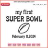 Super Bowl 2024 Embroidery Design: American football theme, digital stitching, My First Super Bowl, unique for crafts.