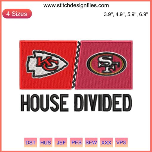 Chiefs vs 49ers House Divided Embroidery Design | NFL Rivalry Digital Stitching | American Football Embroidery Pattern