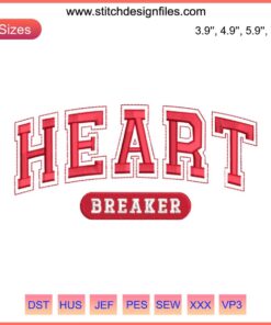Heart Breaker Embroidery Design: Vibrant Valentine’s Day digital stitching with bold, colorful heart motif and playful lettering.