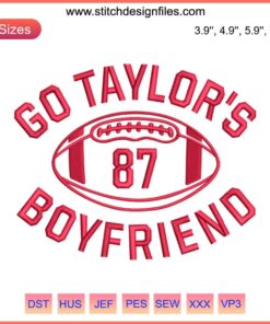 Taylor Swift Travis Kelce Embroidery Design 87 | Go Taylor's Boyfriend Digital Stitching | Unique Needlework Pattern