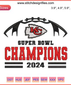 Kansas City Chiefs Super Bowl Champions 2024 Embroidery Design, featuring KC Chiefs Logo, Digital Stitching Pattern.