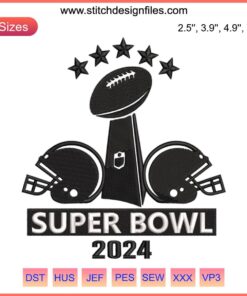Super Bowl 2024 Trophy Embroidery Design | NFL American Football Digital Stitching | Championship Sew Pattern