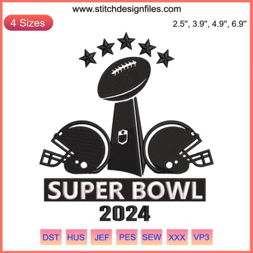 Super Bowl 2024 Trophy Embroidery Design | NFL American Football Digital Stitching | Championship Sew Pattern