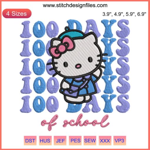 Hello Kitty 100 Days of School Embroidery Design | Adorable Kitty with School Theme for Digital Stitching Projects