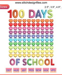 "Colorful hearts 100 days school embroidery design for teachers, digital stitching pattern, school-themed needlework motif."