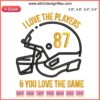 Retro-style embroidery design featuring "I Love The Players And You Love The Game", inspired by Taylor Swift and Travis themes.