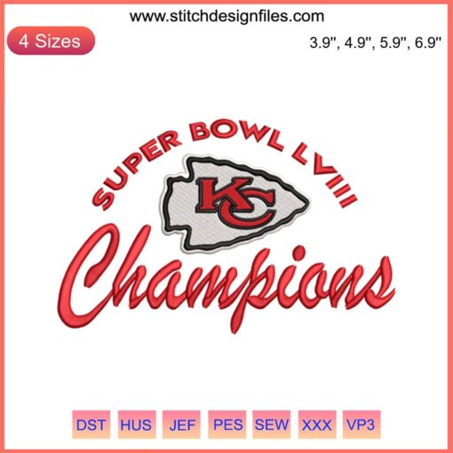 Kansas City Chiefs Super Bowl LVIII Champions Embroidery Design | NFL Digital Stitches | Football Crest with Team Logo and Trophy.