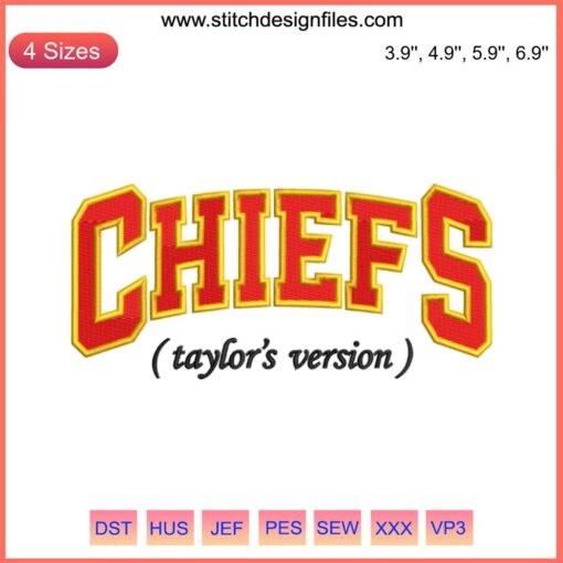 Chiefs (Taylor's Version) Embroidery Design, Swiftie Chiefs Digital Stitching, NFL Team Logo, Taylor Swift Style Embroidery