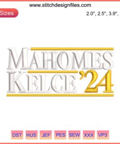 Mahomes Kelce 24 embroidery design featuring Chiefs football players, digital stitching, sports team embroidery pattern.