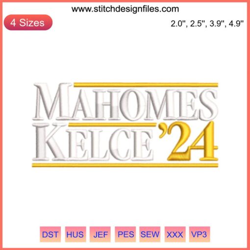 Mahomes Kelce 24 embroidery design featuring Chiefs football players, digital stitching, sports team embroidery pattern.