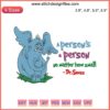 Horton Elephant Embroidery Design, Dr. Seuss A Person’s A Person, Digital Stitching Pattern, Whimsical Character, Colorful Art.