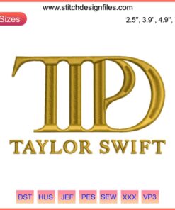 Taylor Swift TTPD Logo Embroidery Design, The Tortured Poets Dept Digital Stitching, intricate artistic pattern