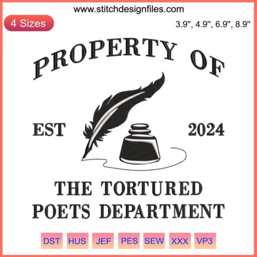 Property of The Tortured Poets Department Embroidery Design featuring "Taylor Swift" digital motif in elegant stitching pattern.