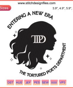 "Taylor Swift Album TTPD Embroidery Design: Stylish Digital Stitching, Entering A New Era, Modern Embroidery Art"