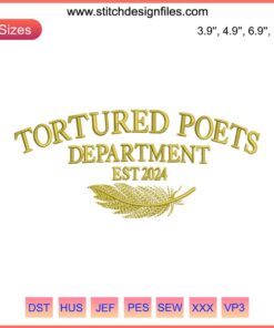 Taylor Swift-inspired album embroidery design, "The Tortured Poets Department Est. 2024," digital stitching.