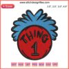 Dr. Seuss Thing 1 Embroidery Design | Thing One Digital Stitch. Perfect for fans, vibrant and playful stitching pattern.