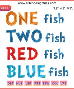 Dr. Seuss Fish Embroidery Design: Vibrant One Fish Two Fish Red Fish Blue Fish Digital Stitching Pattern for Crafts