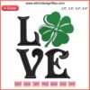 St. Patrick's Day Love Lucky Leaf Clover Embroidery Design - Digital Clover Embroidery for Apparel, Festive Projects