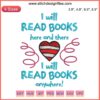 Dr. Seuss inspired embroidery design with "I Will Read Books Here and There" text, perfect for book lovers' digital stitching.