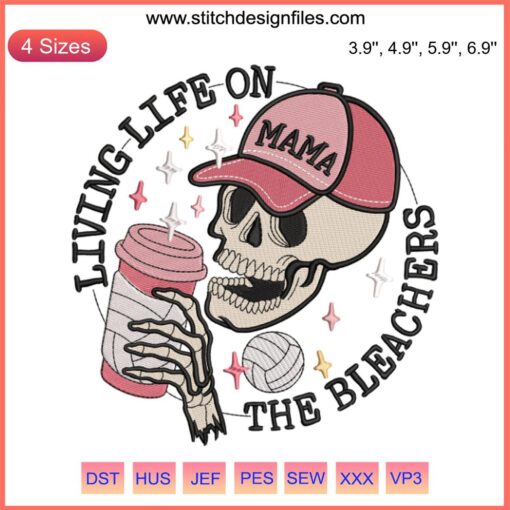 Volleyball Mama Embroidery Design featuring "Living Life on the Bleachers" text; perfect for volleyball mom coffee stitching projects.