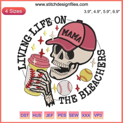 Baseball Softball Mom Embroidery Design: "Living Life on the Bleachers" with bat and ball, perfect for baseball mama accessories.