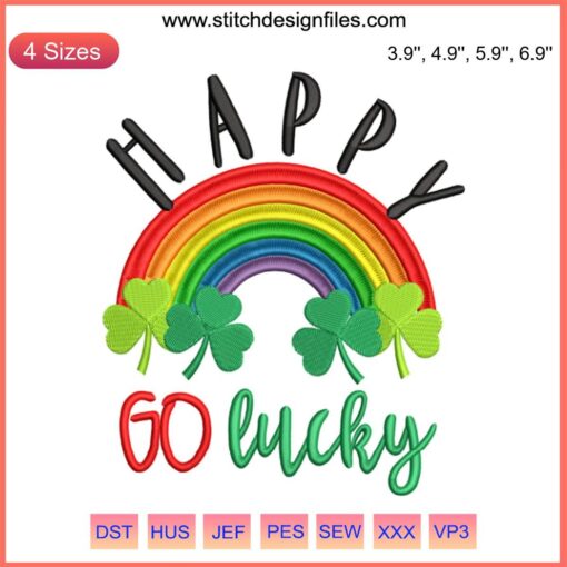 St. Patrick's Day Shamrock Digital Stitching: Happy Go Lucky Rainbow Embroidery Design with colorful threads.