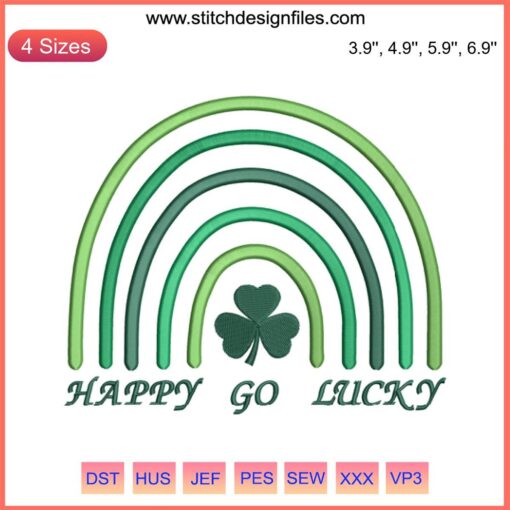 Colorful Rainbow Embroidery Design for St. Patrick's Day | Happy Go Lucky Digital Stitching Pattern