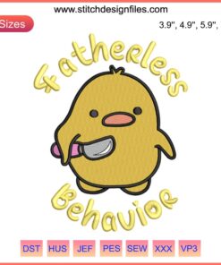 Funny Duck Embroidery Design: Knife-Wielding Duck with "Fatherless Behavior" Text | Digital Stitching Pattern