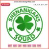 "Shenanigans Squad St. Patrick's Day Embroidery Design: Digital Circle Stitch, Green and Gold Shamrock Patterns, Festive DIY Crafting"