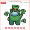 Among Us St. Patrick's Day Embroidery Design featuring a Shamrock Clover for festive digital stitching projects.